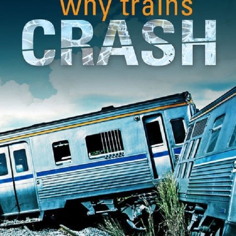 NOVA: Why Trains Crash