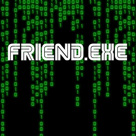 Friend.EXE