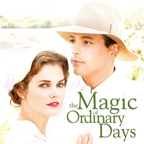 The Magic of Ordinary Days