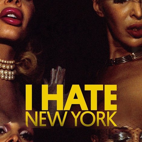 I Hate New York