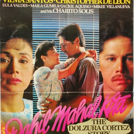 Dahil Mahal Kita: The Dolzura Cortez Story