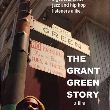 The Grant Green Story