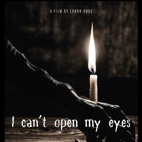 I Cant Open My Eyes