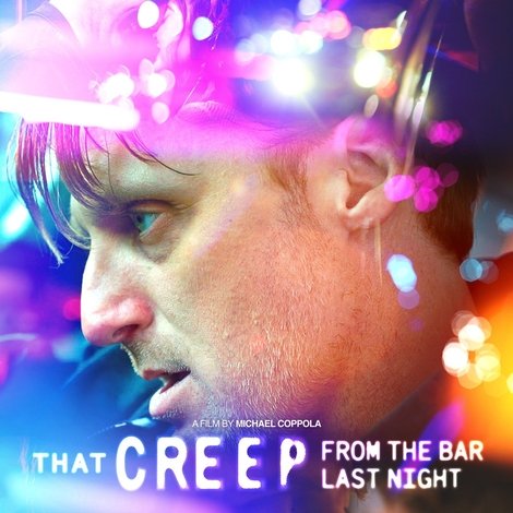 That Creep from the Bar Last Night
