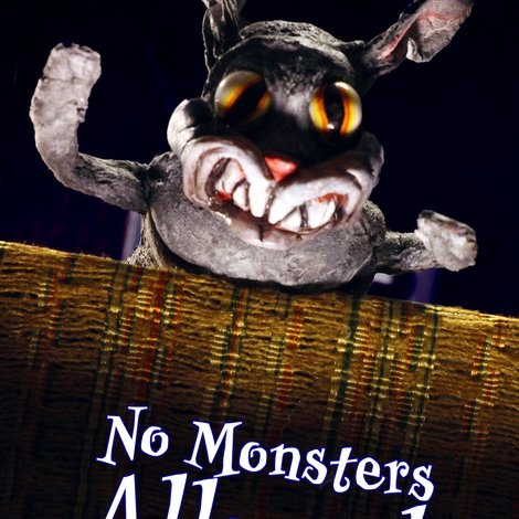 No Monsters Allowed