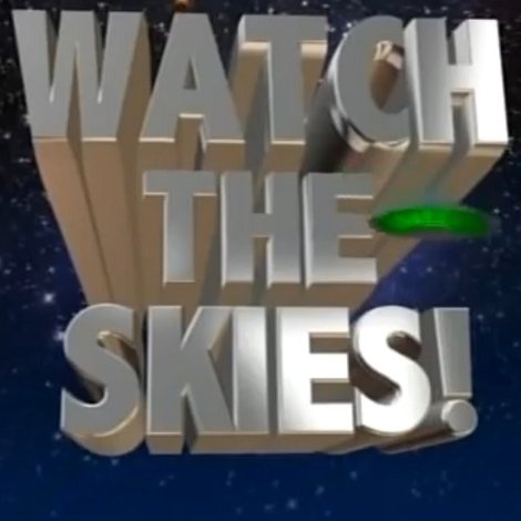 Watch the Skies!: Science Fiction, the 1950s and Us