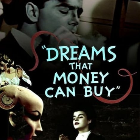 Dreams That Money Can Buy