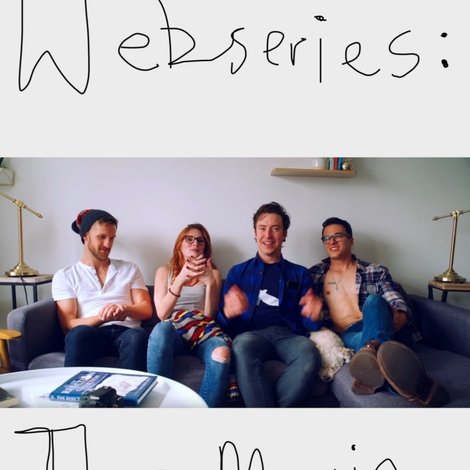 Webseries: The Movie