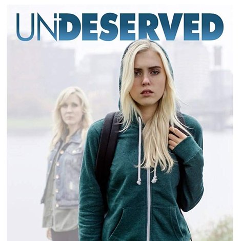 Undeserved