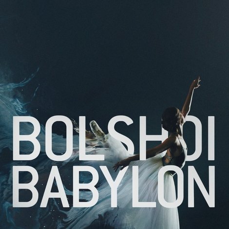 Bolshoi Babylon