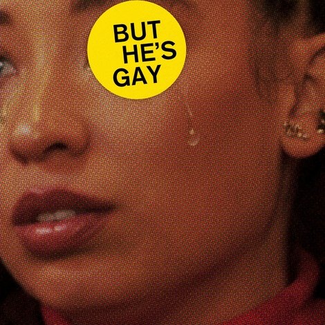 But He's Gay