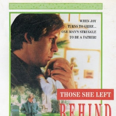 Those She Left Behind