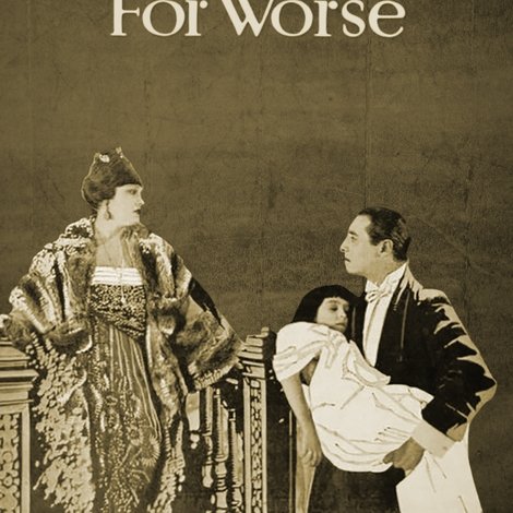 For Better, for Worse