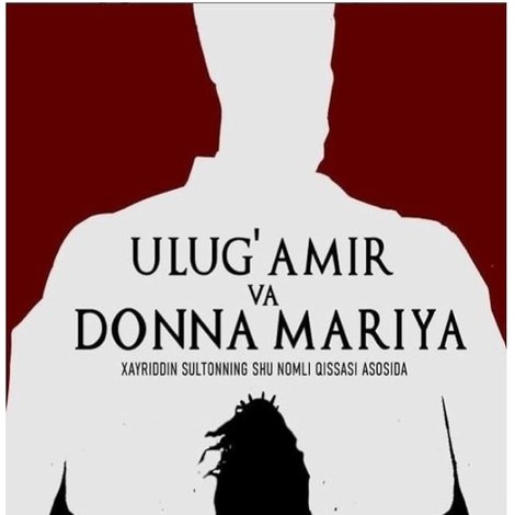 Ulug' Amir va Donna Mariya