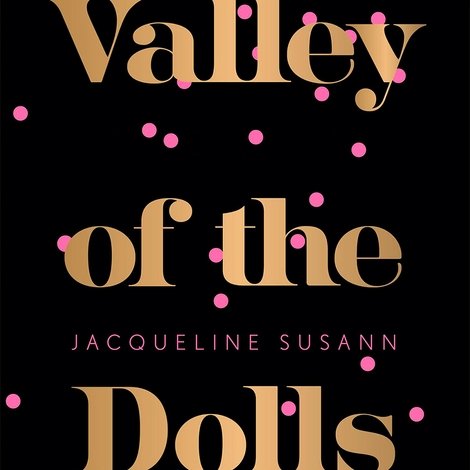 Jacqueline Susann's Valley of the Dolls