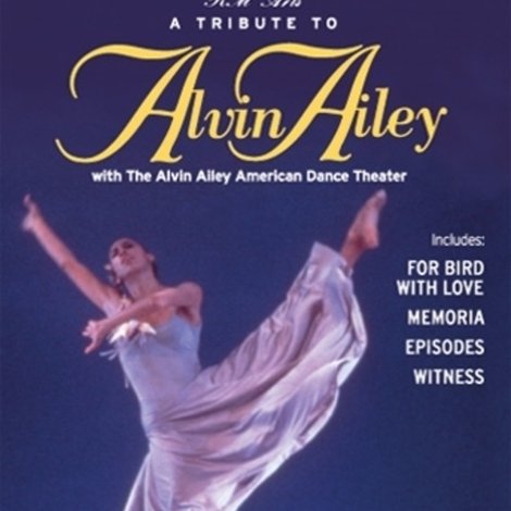 A Tribute to Alvin Ailey