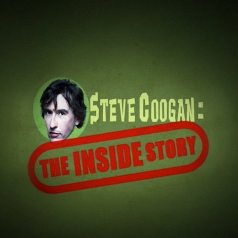 Steve Coogan: The Inside Story