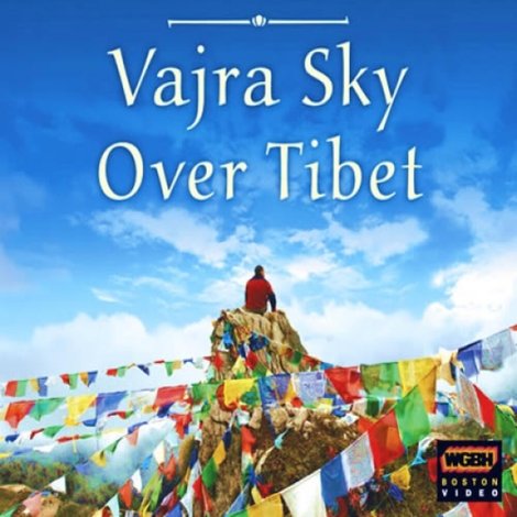 Journey Into Buddhism: Vajra Sky Over Tibet