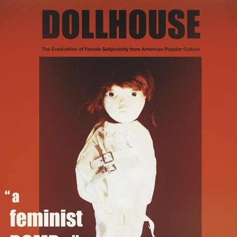 Dollhouse: The Eradication of Female Subjectivity in American Popular Culture