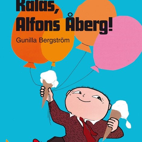 Kalas, Alfons Ã…berg!