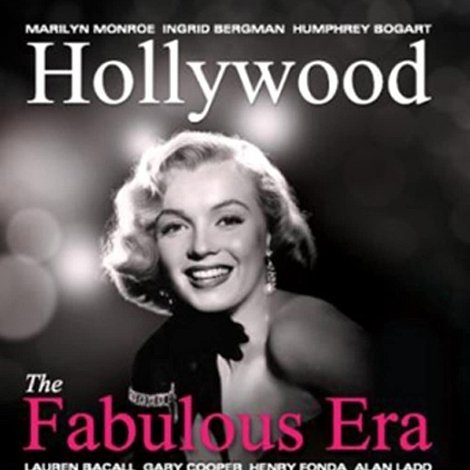 Hollywood: The Fabulous Era