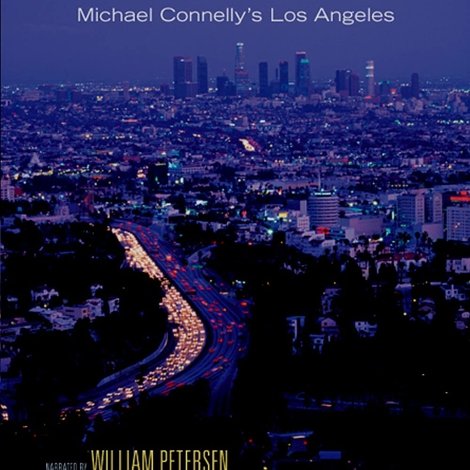 Blue Neon Night: Michael Connelly's Los Angeles