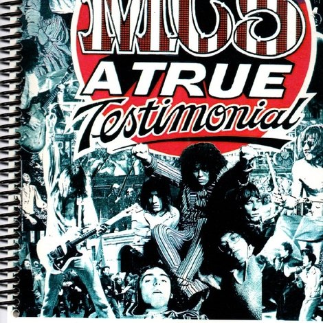 MC5: A True Testimonial