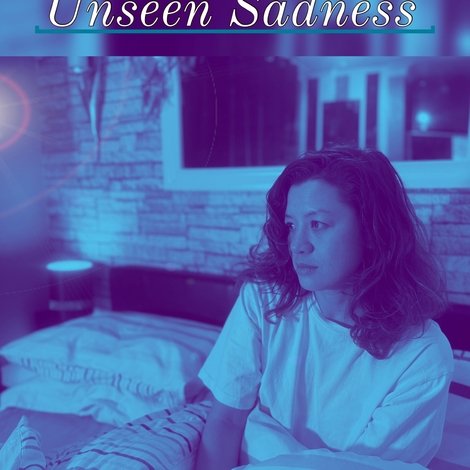Unseen Sadness