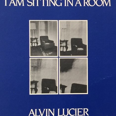 I Am Sitting in a Room