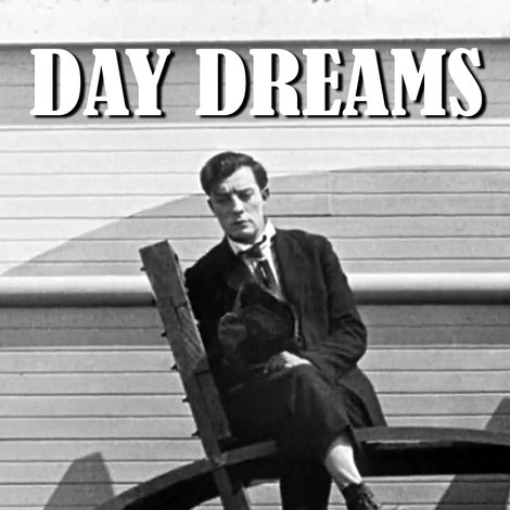 Day Dreams