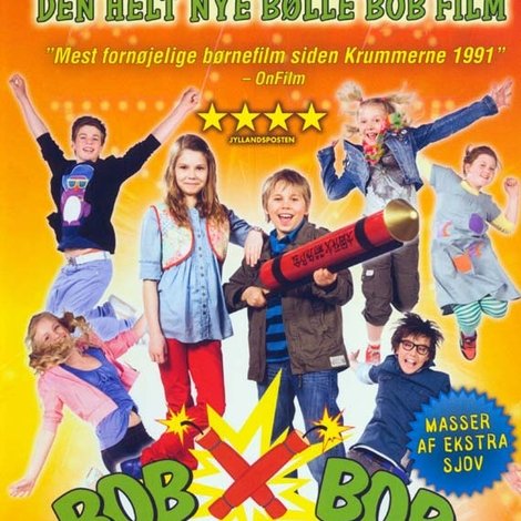 Bølle Bob: Alle tiders helt
