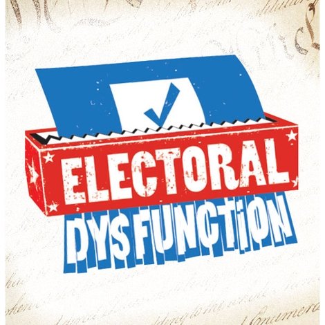 Electoral Dysfunction