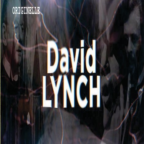 L'Image Originelle - David Lynch