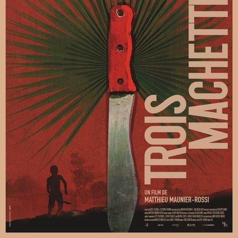 Trois machettes