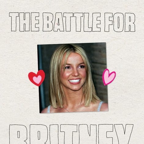 The Battle for Britney: Fans, Cash and a Conservatorship