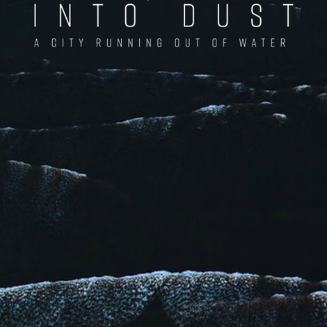 Into Dust