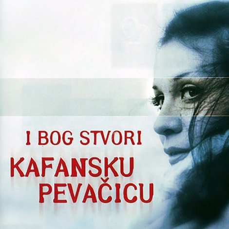I Bog stvori kafansku pevacicu