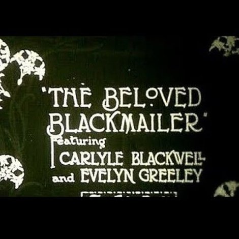 The Beloved Blackmailer