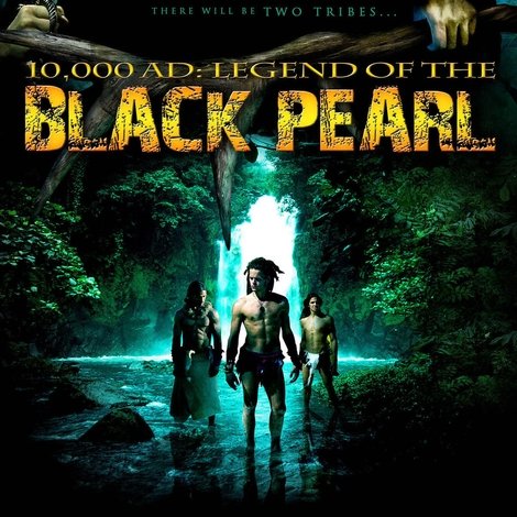 10,000 A.D.: The Legend of the Black Pearl