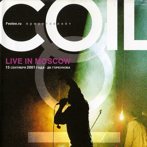 Coil: Live in Moscow 2001