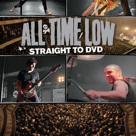 All Time Low: Straight to DVD