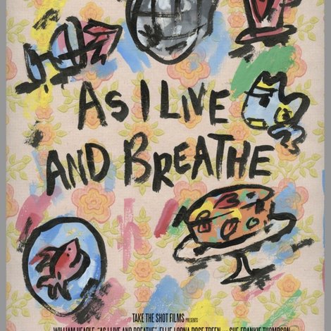 As I Live and Breathe