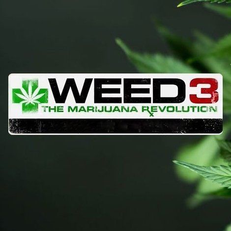 Weed 3: The Marijuana Revolution