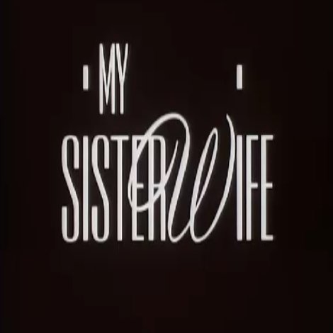 My Sister-Wife