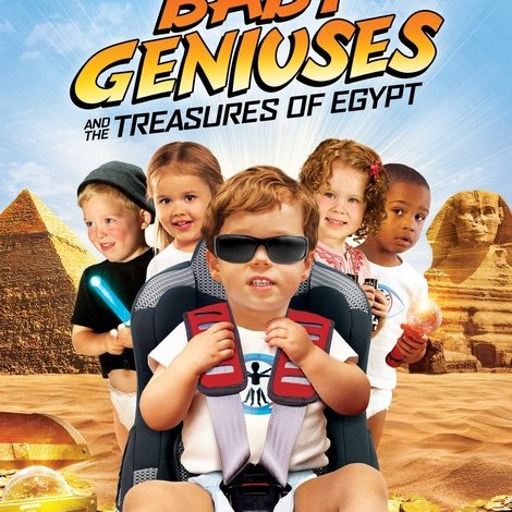 Baby Geniuses and the Treasures of Egypt