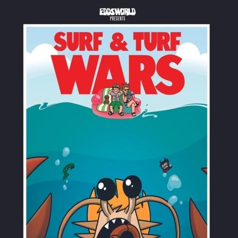Surf & Turf Wars