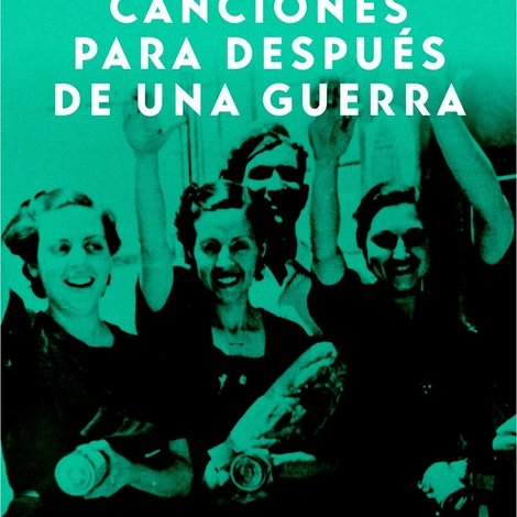 Canciones para después de una guerra