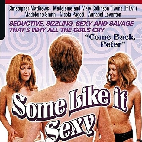 Some Like It Sexy