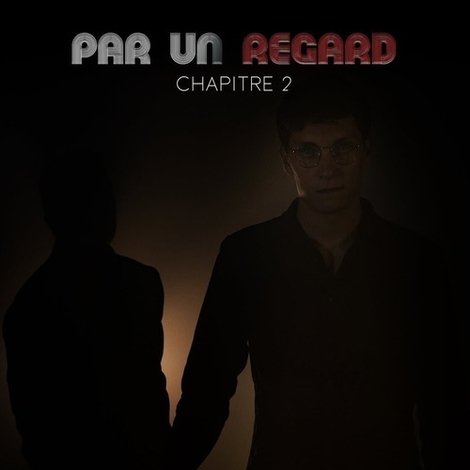 Par un regard: Chapitre 2