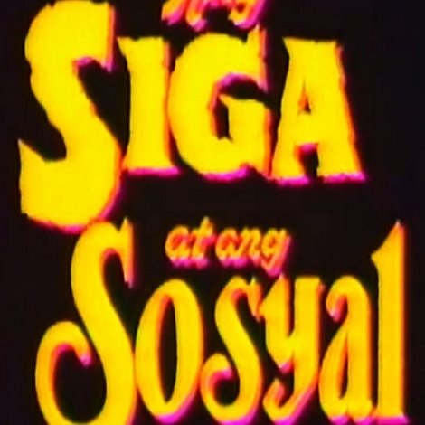 Ang Siga At Ang Sosyal